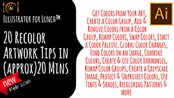 Illustrator for Lunch™ - 20 Recolor Artwork tips in (around) 20 minutes