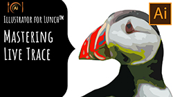 Illustrator for Lunch™ - Mastering Live Trace - Turn Bitmaps to Vectors