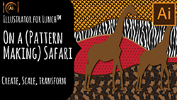Illustrator for lunch On a pattern making safari