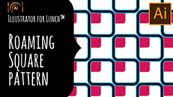 Illustrator for Lunch™ - Roaming Square Pattern