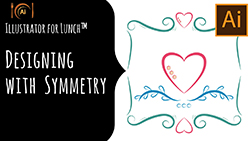 Illustrator for Lunch™ - Designing with Symmetry